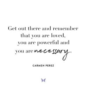Carmen Perez quote