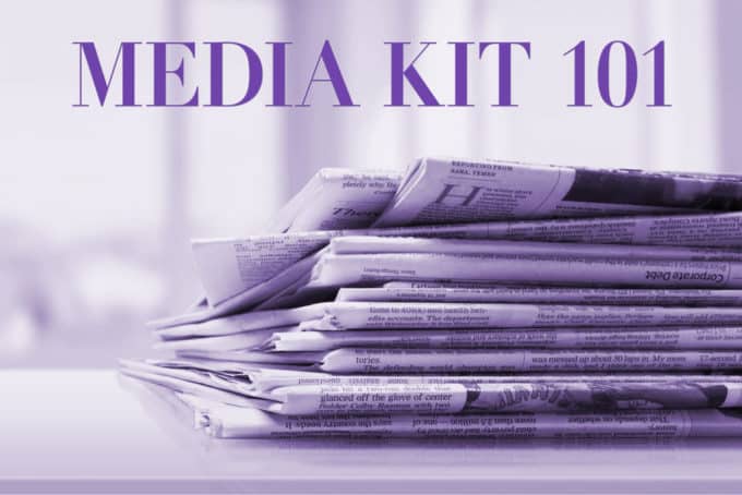 Media Kit 101: What to Include in Your <br>Media Kit for Maximum Impact